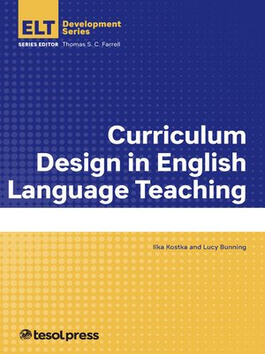 cover image of Curriculum Design in English Language Teaching